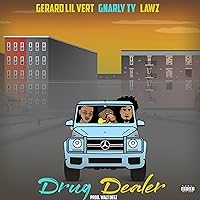 Drug Dealer (feat. Gnarly Ty & Lawz) [Explicit]