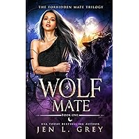 Wolf Mate (The Forbidden Mate Trilogy)