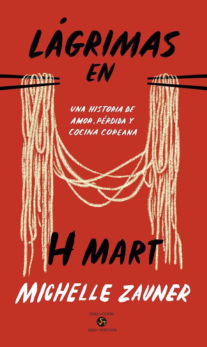 Lágrimas en H-Mart (Spanish Edition)