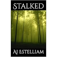 Stalked Stalked Kindle Paperback