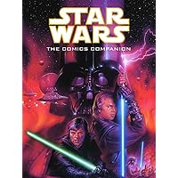 Star Wars Comics Companion Star Wars Comics Companion Paperback Mass Market Paperback