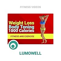 Weight Loss Body Toning 1000 Calories - Fitness and Exercise