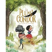 La pluma del Cóndor (Spanish Edition) La pluma del Cóndor (Spanish Edition) Paperback