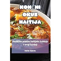 KonČni Okus Haitija (Slovene Edition)
