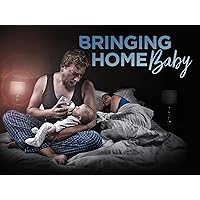 Bringing Home Baby - Season 1