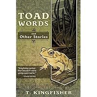 Toad Words And Other Stories Toad Words And Other Stories Kindle