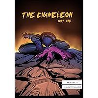 The Chameleon: Part One