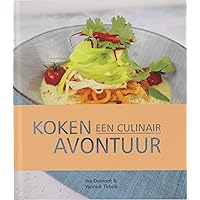 Koken een culinair avontuur (Dutch Edition) Koken een culinair avontuur (Dutch Edition) Kindle