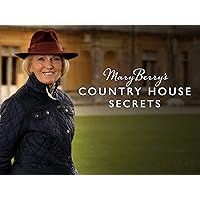 Mary Berry’s Country House Secrets - Series 1