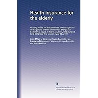 Health insurance for the elderly Health insurance for the elderly Paperback Leather Bound