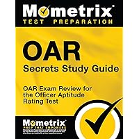 OAR Secrets Study Guide: OAR Exam Review for the Officer Aptitude Rating Test OAR Secrets Study Guide: OAR Exam Review for the Officer Aptitude Rating Test Paperback Kindle