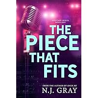 The Piece That Fits (Offstage Series Book 1) The Piece That Fits (Offstage Series Book 1) Kindle Paperback