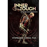Inner Touch: Developing Sensations in Sports