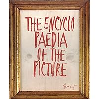 The Encyclopaedia of the Picture The Encyclopaedia of the Picture Paperback