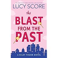 The Blast from the Past: A Riley Thorn Novel The Blast from the Past: A Riley Thorn Novel Kindle Paperback Audible Audiobook