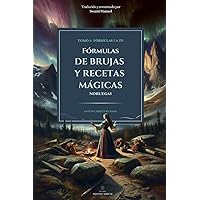 FÓRMULAS DE BRUJAS Y RECETAS MÁGICAS NORUEGAS (Spanish Edition)