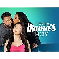 I Love a Mama's Boy - Season 3