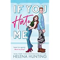 If You Hate Me: A Brother's Best Friend Hockey Romance (The Toronto Terror Series) If You Hate Me: A Brother's Best Friend Hockey Romance (The Toronto Terror Series) Audible Audiobook Kindle Paperback