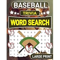 Baseball Trivia Word Search: Challenging Puzzles for Baseball Enthusiasts - Perfect Gift for Fans, Players, and Coaches!