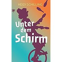 Unter dem Schirm (German Edition) Unter dem Schirm (German Edition) Kindle Audible Audiobook Paperback Audio CD