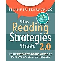 The Reading Strategies Book 2.0: Your Research-Based Guide to Developing Skilled Readers The Reading Strategies Book 2.0: Your Research-Based Guide to Developing Skilled Readers Paperback Spiral-bound