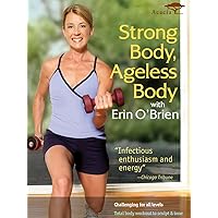 Strong Body, Ageless Body