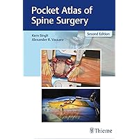 Pocket Atlas of Spine Surgery Pocket Atlas of Spine Surgery Paperback Kindle