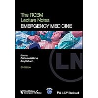 The RCEM Lecture Notes: Emergency Medicine The RCEM Lecture Notes: Emergency Medicine Paperback Kindle