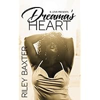 Dreama's Heart Dreama's Heart Kindle Paperback
