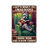 That's What I Do I Read Books I Drink Wine Vintage Metal Home Décor for Coffee Bar Men Laundry 8