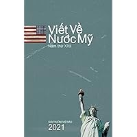 Viet Ve Nuoc My 2021 (Vietnamese Edition)