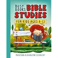 Busy Books: Bible Studies for Kids Busy Books: Bible Studies for Kids Paperback
