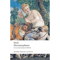 Metamorphoses (Oxford World's Classics) Metamorphoses (Oxford World's Classics) Paperback Kindle Library Binding