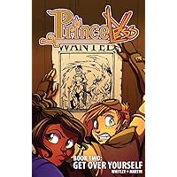 Princeless: Book 2 - Get Over Yourself - Introduction (Princeless: Get Over Yourself) Princeless: Book 2 - Get Over Yourself - Introduction (Princeless: Get Over Yourself) Kindle Hardcover