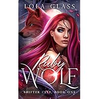 Ruby Wolf (Shifter City Trilogy)