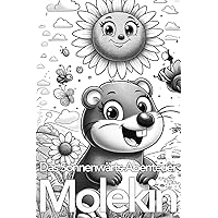 Molekin und Sunny: Das Sonnenwärts-Abenteuer (German Edition) Molekin und Sunny: Das Sonnenwärts-Abenteuer (German Edition) Kindle Paperback
