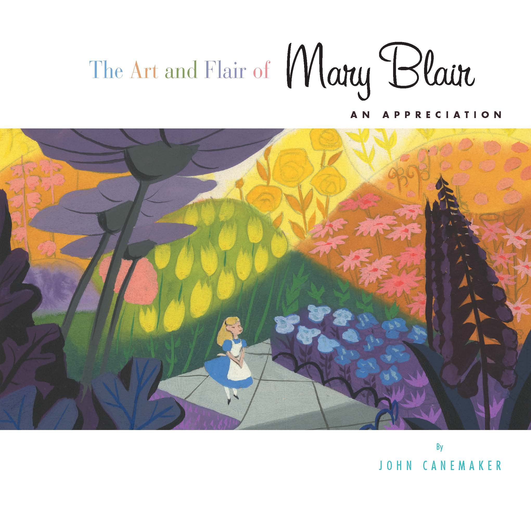 Art and Flair of Mary Blair, The-Updated Edition: An Appreciation (Disney Editions Deluxe)