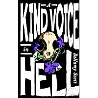 A Kind Voice in Hell A Kind Voice in Hell Kindle Paperback