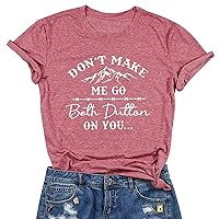 Don't Make Me Go Shirts Women Vintage Graphic Country Shirt Tops