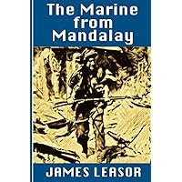 The Marine from Mandalay The Marine from Mandalay Paperback Kindle Hardcover
