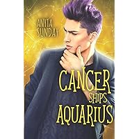 Cancer Ships Aquarius (Signs of Love) Cancer Ships Aquarius (Signs of Love) Paperback Kindle