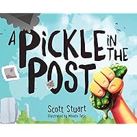 A Pickle in the Post - Picture Book for Kids Aged 3-8 A Pickle in the Post - Picture Book for Kids Aged 3-8 Hardcover