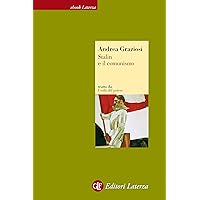 Stalin e il comunismo (Italian Edition)