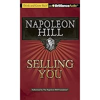 Selling You (Think and Grow Rich) Selling You (Think and Grow Rich) Audible Audiobook Kindle Paperback Audio CD Hardcover
