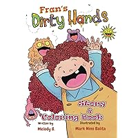 Frans Dirty Hands Story and Coloring Book