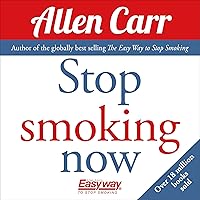 Allen Carr's Stop Smoking Now Allen Carr's Stop Smoking Now Audible Audiobook Paperback