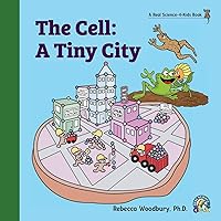 The Cell: A Tiny City