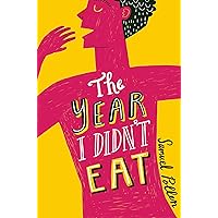 The Year I Didn't Eat The Year I Didn't Eat Kindle Paperback Audible Audiobook Hardcover