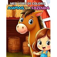 MEU LIVRO DE COLORIR: ANIMAIS DA FAZENDA (Portuguese Edition)