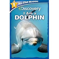 Discovery All-Star Readers: I Am a Dolphin Level 1 Discovery All-Star Readers: I Am a Dolphin Level 1 Paperback Library Binding